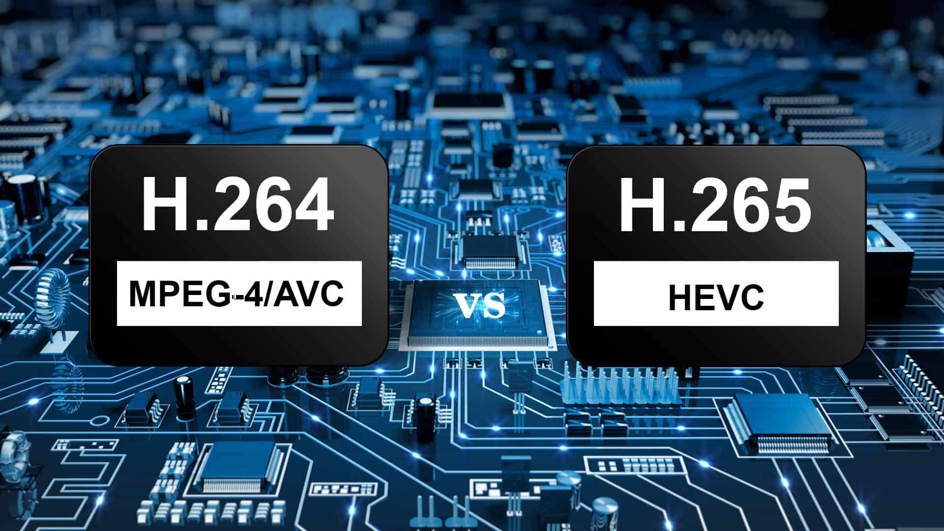 h-265-vs-h-264-hevc-avc